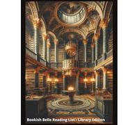 Vintage Bookish Belle Reading List-Library Edition: A Vintage Inspired Book Log for Book Lovers