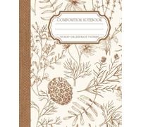Vintage Botanical Notebook: College Ruled, 7.5" x 9.25", 110 Pages | Antique Floral Journal for Writers & Nature Enthusiasts