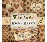 Vintage Brown Hearts Scrapbook Paper: 24 Double-Sided Sheets with 12 Rustic & Romantic Designs for Scrapbooking, Origami, Wrapping, Junk Journals & Collage