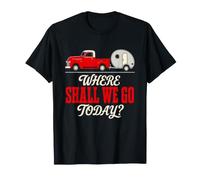 Vintage Camper ¿Dónde Vamos Hoy? Viaje por Carretera Wanderlust Camiseta