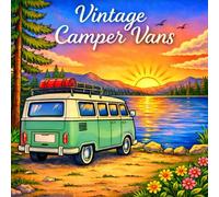 Vintage Camper Vans - Malbuch für Erwachsene: 35 entspannende Ausmalmotive rund um Reisen, Natur und Vanlife