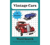 Vintage Cars Word Search Puzzle Book: Word searches with easy to read print about vintage cars, muscle cars, for relaxation and more| 6x9 inches, 110 ... for holidays, birthdays, old car lover gifts.