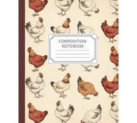 Vintage Chicken Pattern Composition Notebook: A Rustic Farmhouse Journal with Hen and Rooster Art | Notebook for Chicken Lovers, Farmers, and 4H Students