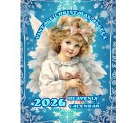Vintage Christmas Angels: 2026 Heavenly Calendar