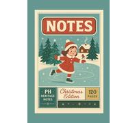 Vintage Christmas Notebook: Retro Holiday Journal - Limited Winter Edition 2025 | PH Heritage Notes Festive Collection for Kids and Adults: 120 Lined ... | Perfect Stocking Stuffer Gift | 6" x 9"