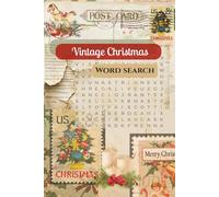 Vintage Christmas Word Search: Vintage Christmas Easy to Read Print about the Christmas Holiday, I 6 by 9 inches, 110 pages I 50+ Puzzles … Gift for Vacations, Holidays, and Free Times