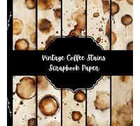 Vintage Coffee Stains Scrapbook Paper, Retro Junk Journal Paper, Coffee Lovers Decorative Paper, DIY Projects, Origami, Collage Sheets, Decoupage Paper, 10 Designs, Double Sided