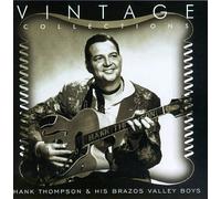 Vintage Collections Series by Hank Thompson & His Brazos Valley Boys (1996) Audio CD