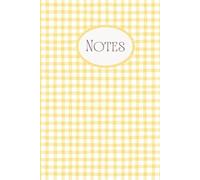 Vintage Cottagecore Notebook - Yellow Gingham Journal with Scalloped “Notes” Cover - College Ruled, 120 Pages, Smooth Matte Aesthetic: For the keeping of schemes, notions and musings