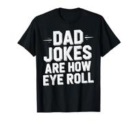 Vintage Dad-Jokes Are How Eye Roll Funny Cita Hombres Camiseta