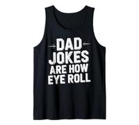 Vintage Dad-Jokes Are How Eye Roll Funny Cita Hombres Camiseta sin Mangas