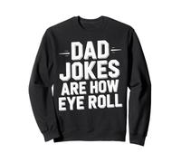 Vintage Dad-Jokes Are How Eye Roll Funny Cita Hombres Sudadera