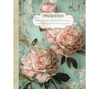 Vintage Decoupage Composition Notebook: 110-Page College-Ruled Journal with Aesthetic Floral Illustration - The Ideal Gift for Teens, Teachers, Students, and Office Workers