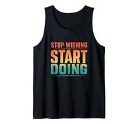 Vintage Deja de Desear Empezar a Hacer Gimnasio Motiv Camiseta sin Mangas