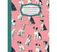 Vintage Dog Composition Notebook: Retro Dog Notebook - Cute Pink and Teal College Ruled Journal for Dog Lovers, Art, Notes, and Ideas