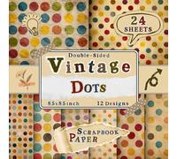 Vintage Dots Scrapbook Paper: 24 Double-Sided Sheets with 12 Polka & Patterned Designs for Crafting, Origami, Journaling, Scrapbooking & Collage