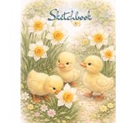 Vintage Ducklings Sketchbook: Cute Spring Duck Illustration with Daffodils | Pastel Cottagecore 8.5 x 11 Blank Drawing Notebook: Charming Watercolor Duck Art Notebook Inspired by Spring and Easter