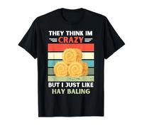 Vintage Ellos piensan Que Estoy Loco Pero yo como el Amante de la Bala de heno Camiseta