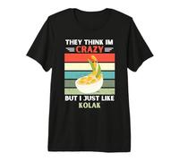 Vintage Ellos piensan Que Estoy Loco Pero yo como Kolak Lover Camiseta Premium