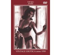 Vintage Erotica Anno 1950 [Edizione: Stati Uniti] [USA] [DVD]