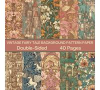 Vintage Fairy Tale Background Scrapbook Paper 40 Pages 20 Sheets: Double Sided Pattern Paper for Scrapbooking, Card Making, Origami, DIY and More