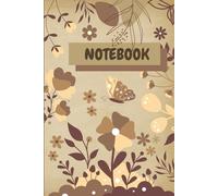 Vintage Floral Theme Notebook: College Ruled 6x9 inches :120 Pages : Aesthetic Botanical Journal ; Vintage Illustration Notebook For Flower & Nature ... Aesthetic College Ruled Lined Notebook