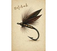 Vintage Fly Fishing Notebook - 120 Page Lined Notebook for Fly Fishing Enthusiasts: Classic hand-tied fly design with antique charm - perfect for notes, fly patterns, and fishing reflections