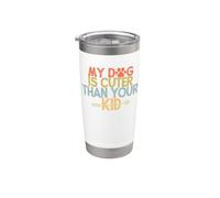 Vintage Funny My Dog Is Cuter Than Your Kid Vaso térmico de acero inoxidable de doble pared