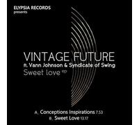 Vintage Future - Conceptions Inspirations b/w Sweet Love [Vinilo]