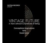 Vintage Future - Conceptions Inspirations b/w Sweet Love [Vinilo]