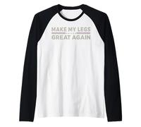 Vintage Hacer Que Mis Piernas Grandes De Nuevo Gracioso Cirugía Camiseta Manga Raglan