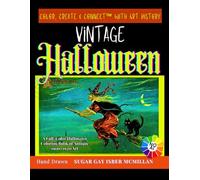 Vintage Halloween: A Full-Color Halloween Coloring Book of Antique 1900-1920 Art
