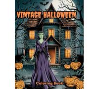 Vintage Halloween Coloring Book: Retro Halloween Coloring Book with Scary Haunted House and Nostalgic Coloring Pages