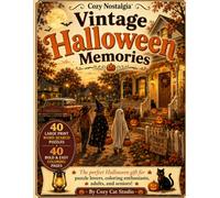 Vintage Halloween Memories: Large Print Word Search Puzzles for Adults and Seniors with 40 Bold & Easy Vintage Coloring Pages Inspired by Halloween ... from the 1950s-1970s (Cozy Nostalgia™ Series)