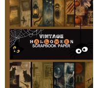 Vintage Halloween Scrapbook Paper: 20 Double Sided Sheets 8.5 x 8.5 for Scrapbooking, Junk Journals, Mixed Media Art, Origami, Crafting projects, and More