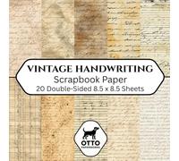 Vintage Handwriting Scrapbook Paper: Double-Sided Craft Paper for Scrapbooking, Junk Journals, Card Making, Origami, DIY Projects and Mixed Media
