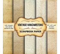 Vintage Handwriting Scrapbook Paper: Old Calligraphy, 20 Double-Sided Decorative Sheets | for Mixed Media Art, Junk Journals, Origami, Card Making, & More | 8.5 x 8.5