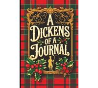 Vintage Holiday Notebook with Red Tartan Plaid Cover: A Festive Dickens Victorian-Inspired Lined Journal for Notes, Reflections, and Christmas Festival Memories 6x9" 110 Pages