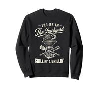 Vintage I'Ll Be In The Backyard Charcoal Grill Master Sudadera