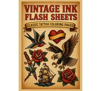 Vintage Ink Flash Sheets: Classic Tattoo Coloring Book for Adults