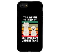 Vintage It's a Westie Dog Think You Would Not Understand Carcasa para iPhone SE (2020) / 7/8