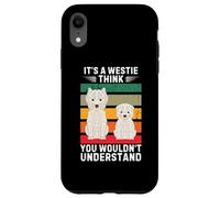 Vintage It's a Westie Dog Think You Would Not Understand Carcasa para iPhone XR