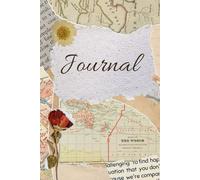 Vintage Journal: Write your daily stories and adventures as you transport to a world of timeless elegance