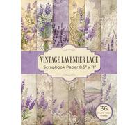 Vintage Lavender Lace Scrapbook Paper 8.5” x 11”: Antique Lace Floral Craft Paper | 36 Double-Sided Sheets for Scrapbooking, Junk Journaling, and Crafting
