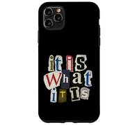Vintage Letter Prints, It Is What It Is Carcasa para iPhone 11 Pro MAX