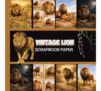 Vintage Lion Scrapbook Paper: 20 Double Sided Sheets 8.5 x 8.5 for Scrapbooking, Mixed Media Art, Junk Journals, Crafting projects, Origami, and More (Safari Animals Collection)