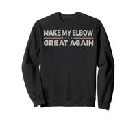 Vintage Make My Elbow Great Again, divertida recuperación quirúrgica Sudadera