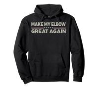 Vintage Make My Elbow Great Again, divertida recuperación quirúrgica Sudadera con Capucha