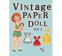 Vintage Paper Doll Vol. 2: Classic 1950s Cut-Out Dolls Collection Subtítulo: A Charming Retro Paper Doll Book for Collectors, Artists, and Vintage Lovers