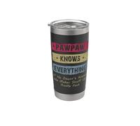 Vintage Pawpaw Knows Everything Dad Father Father's Day Vaso térmico de acero inoxidable de doble pared
